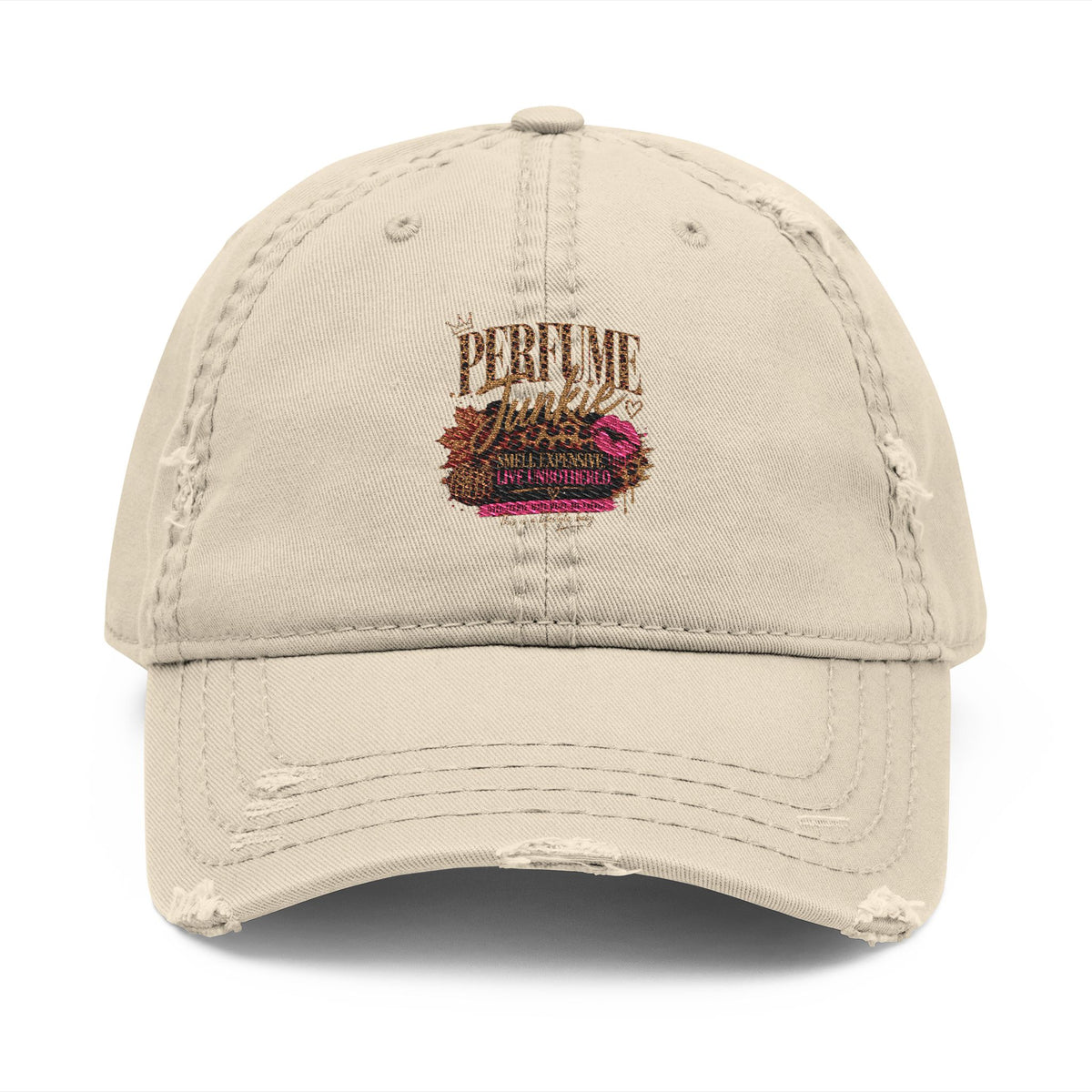 Perfume Junkies Smell Expensive Live Unbothered Hat